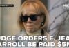 Federal judge frees $5M for E Jean Carroll after Trump appeal fails
